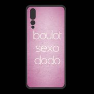 Coque  Huawei P20 Pro PREMIUM Boulot Sexo Dodo Rose ZG
