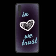 Coque  Huawei P20 Pro PREMIUM In Love We trust Bleu ZG