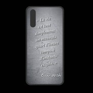 Coque  Huawei P20 PREMIUM Quart d'heure Noir Citation Oscar Wilde