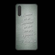 Coque  Huawei P20 PREMIUM Sacrement amour Vert Citation Oscar Wilde