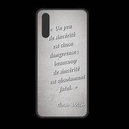Coque  Huawei P20 PREMIUM Sincérité fatale Gris Citation Oscar Wilde