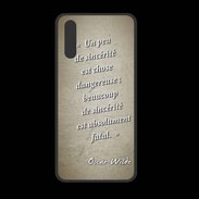 Coque  Huawei P20 PREMIUM Sincérité fatale Sepia Citation Oscar Wilde